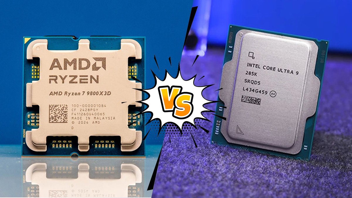 So sánh Ryzen 7 9800X3D vs Core Ultra 9 285K: Đâu là ngôi vương gaming hiện tại?