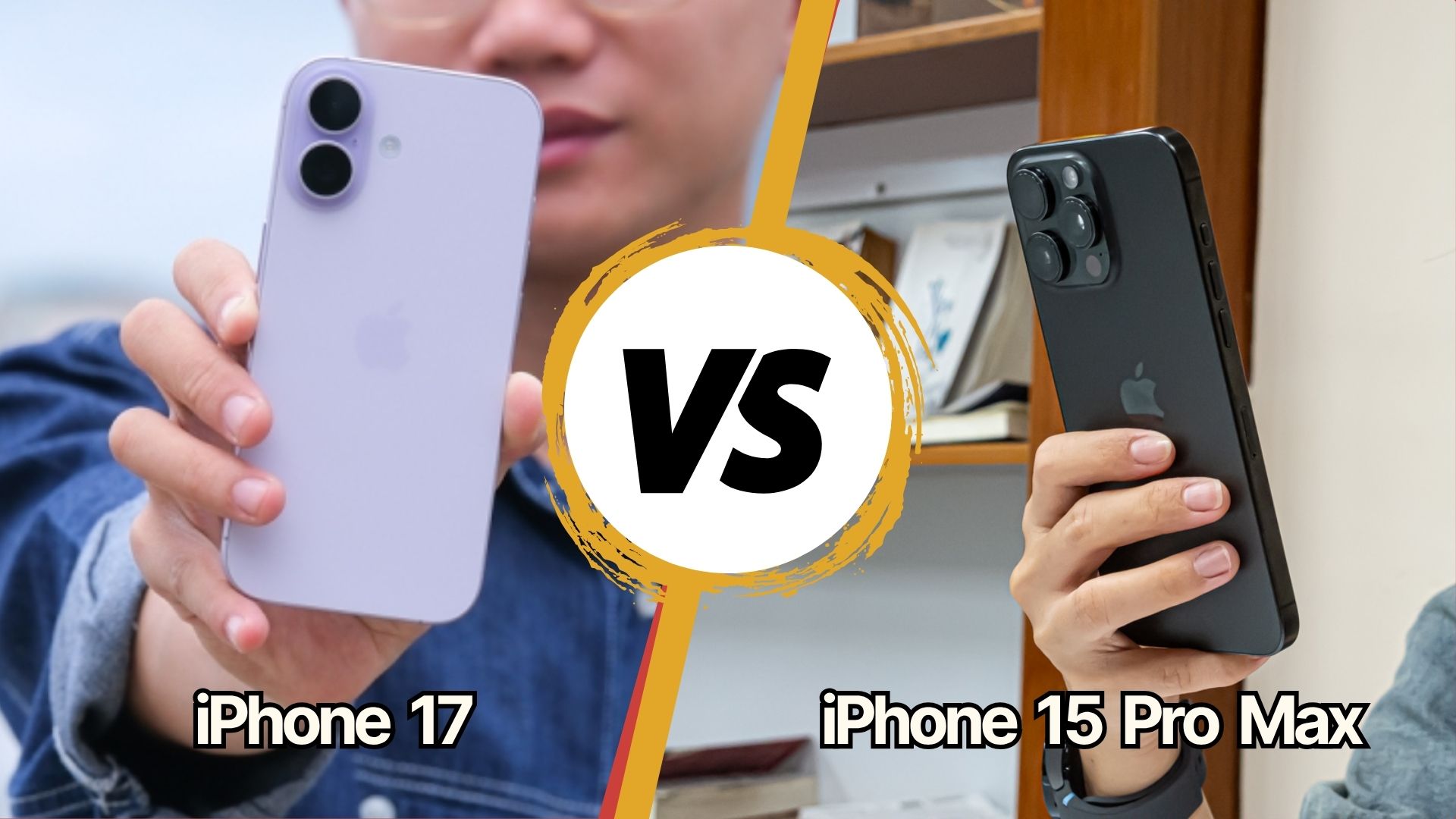 So sánh iPhone 17 vs 15 Pro Max: Liệu iPhone 17 thường có đủ hấp dẫn để nâng cấp?