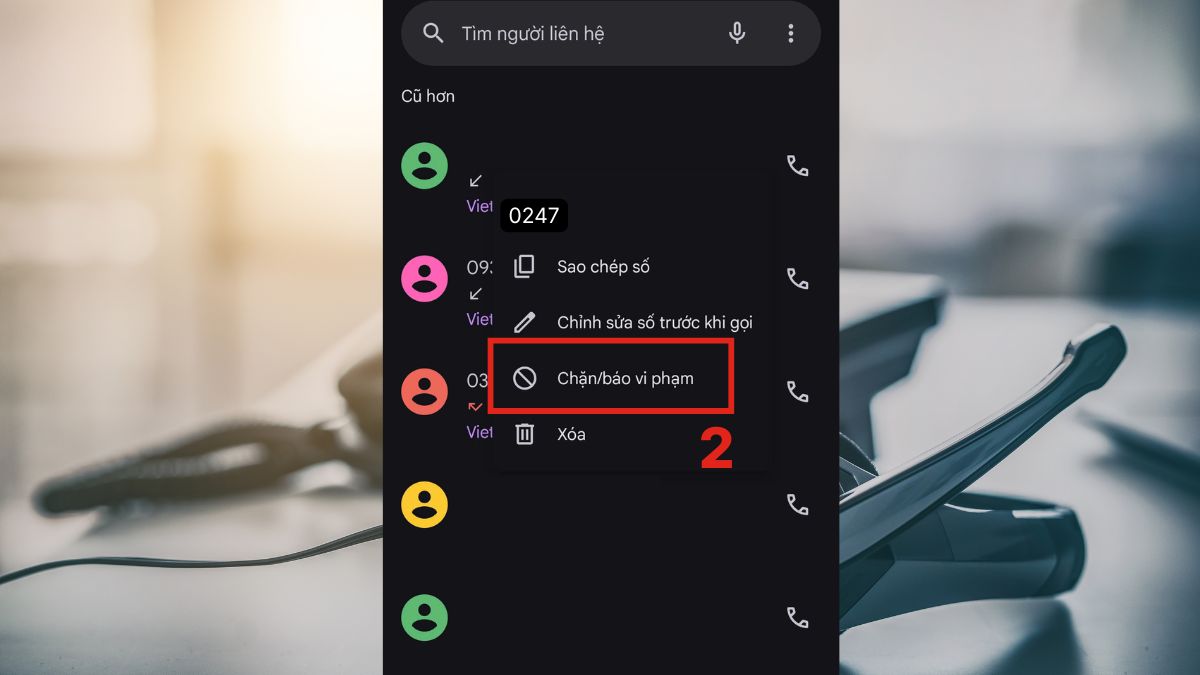 Cách chặn cuộc gọi từ đầu số 0247 bước 2