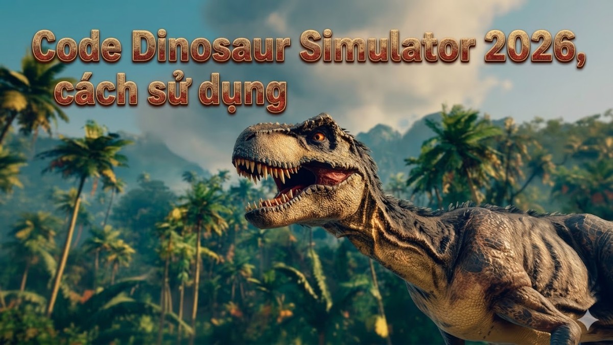 Code Dinosaur Simulator 04/2026, cách sử dụng