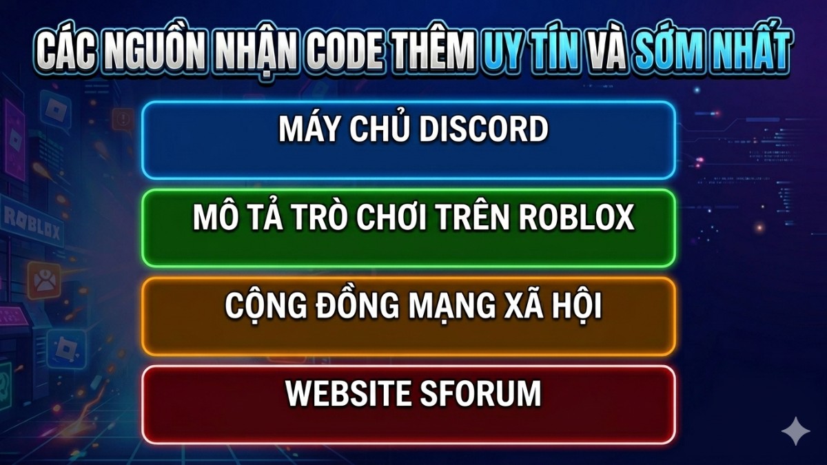 Các nguồn nhận code thêm uy tín và sớm nhất