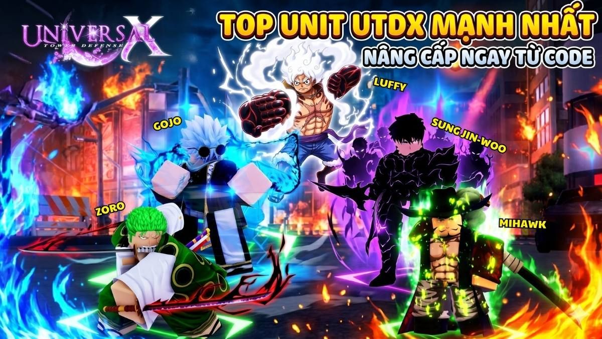 Top unit mạnh nhất có thể nâng cấp nhờ phần thưởng từ code