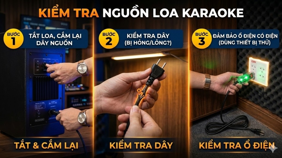 Sửa loa karaoke bị mất tiếng bằng cách rà soát lại nguồn cắm