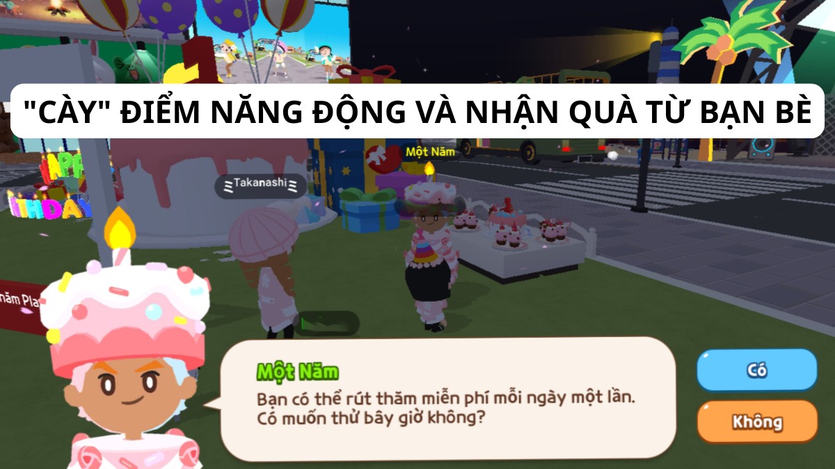 Nhận quà từ bạn và cày năng động