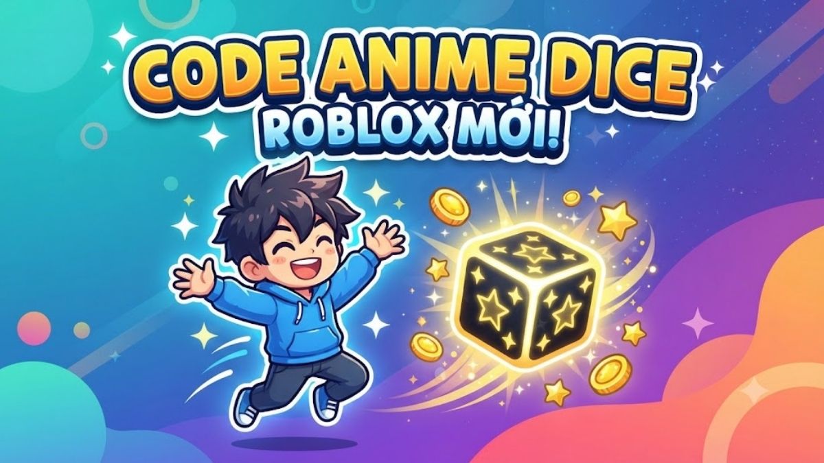 Code Anime Dice Roblox mới tháng 09/2026, cách nhập