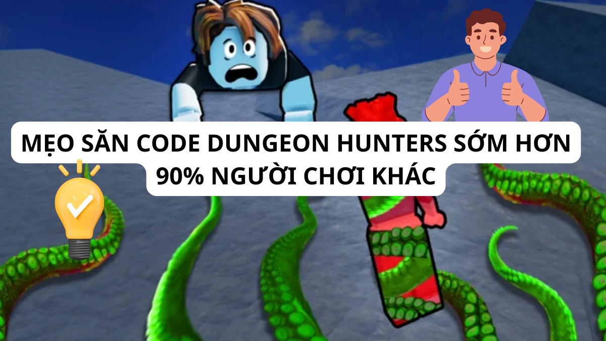 Code Dungeon Hunters mới tháng 08/2026 và cách nhập code