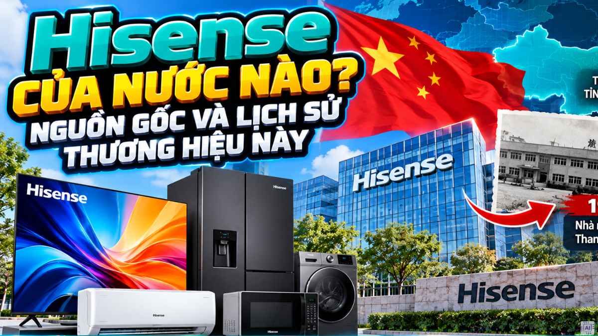 Nguồn gốc của thương hiệu Hisense