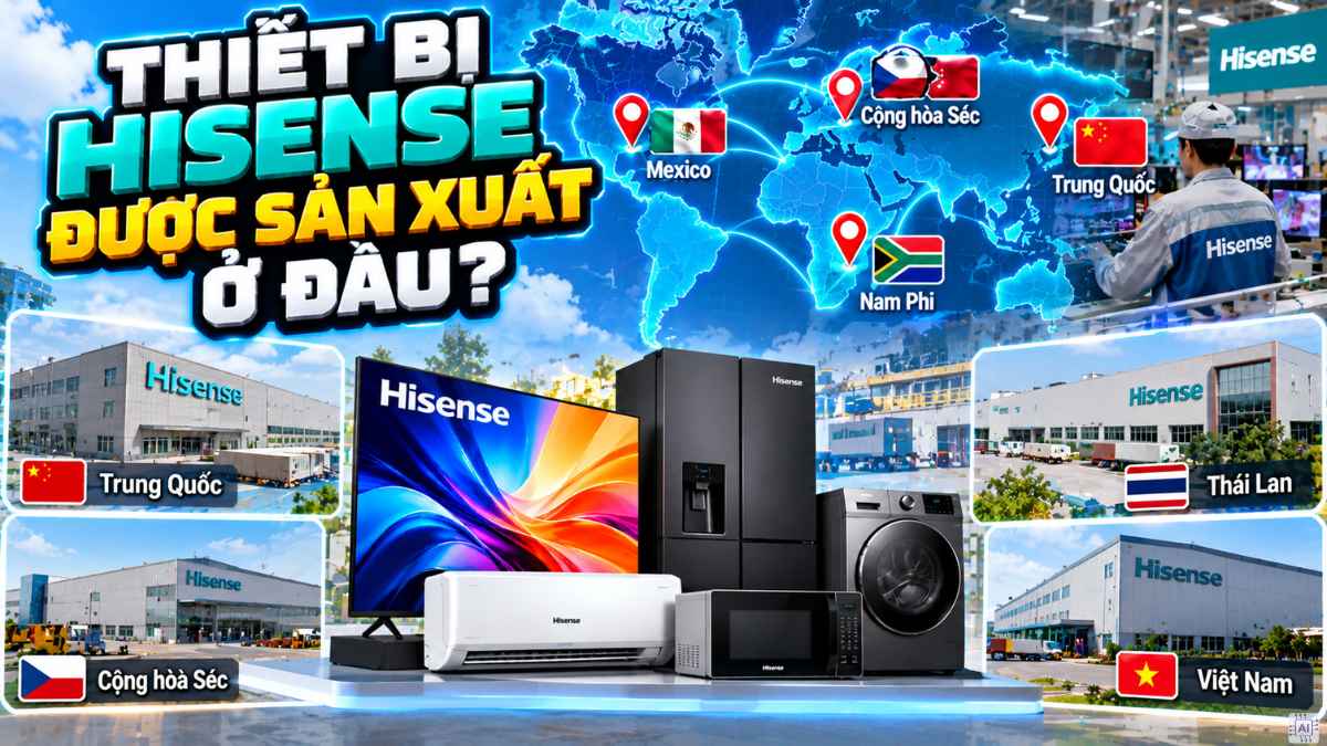 Các dòng sản phẩm Hisense phổ biến