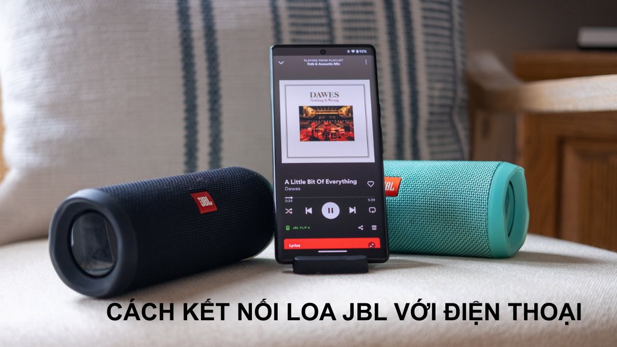 Cách kết nối loa JBL với điện thoại iPhone, Android