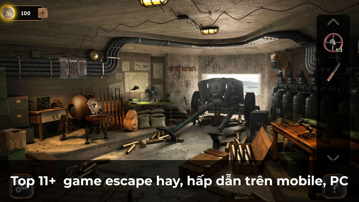 Top 11+ game escape (game thoát hiểm) hay, hấp dẫn trên mobile, PC
