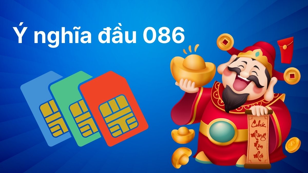 Ý nghĩa đầu 086