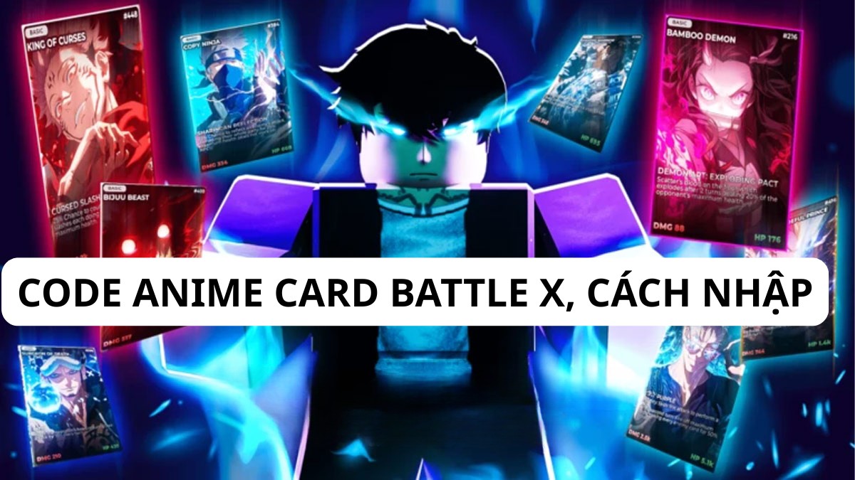 Code Anime Card Battle X 05/2026, cách nhập