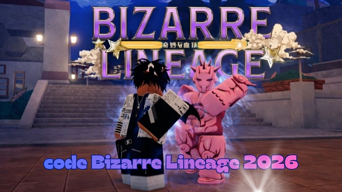 code Bizarre Lineage mới nhất 2026