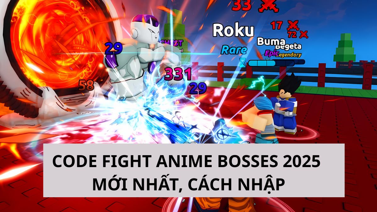 Code Fight Anime Bosses  mới nhất 08/2025, cách nhập