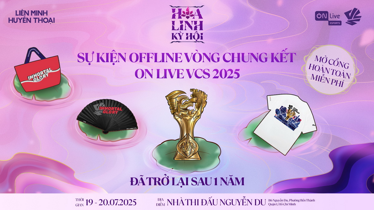 Vòng Chung kết On Live VCS 2025: Sự kiện offline lớn nhất của Liên Minh Huyền Thoại mùa hè 2025