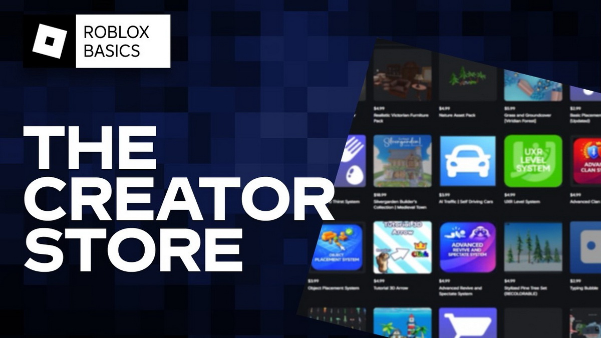 Cửa hàng người sáng tạo Roblox là gì, làm sao để hốt bạc?