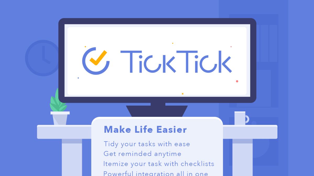 Tìm hiểu về phần mềm Tick Tick
