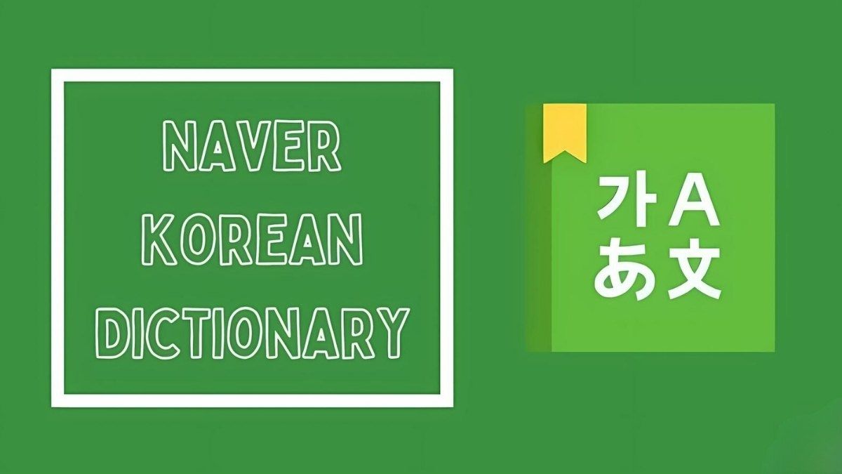 App học Tiếng Hàn Naver Dictionary
