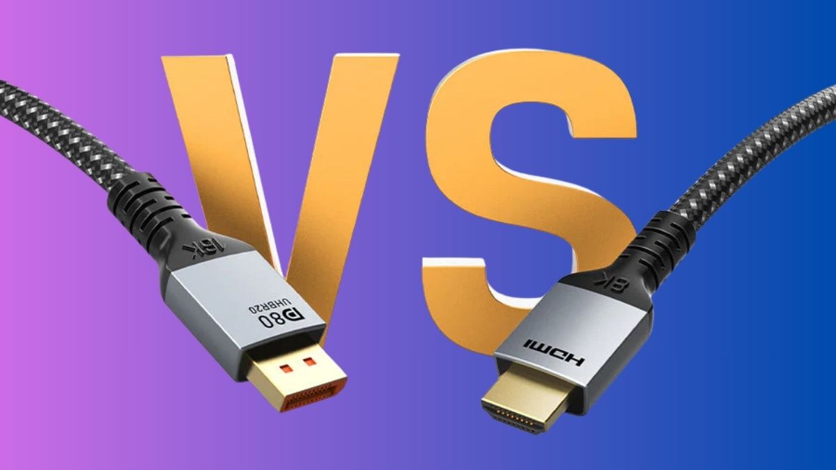 Phân biệt cổng DisplayPort và HDMI