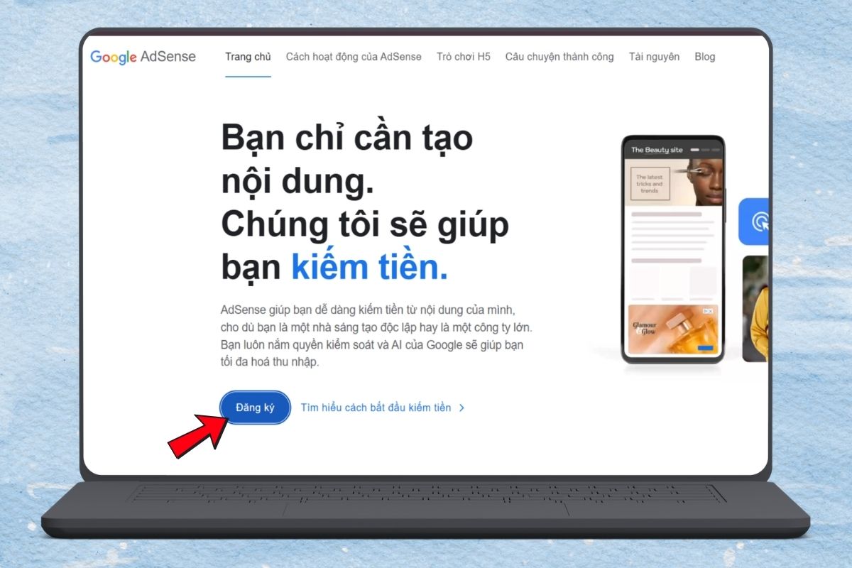Truy cập Google AdSense và đăng ký