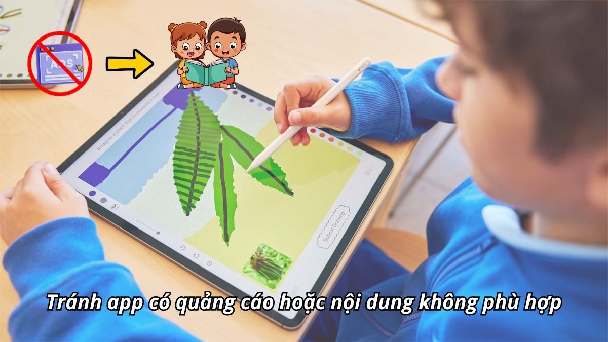 Tránh app có quảng cáo hoặc nội dung không phù hợp