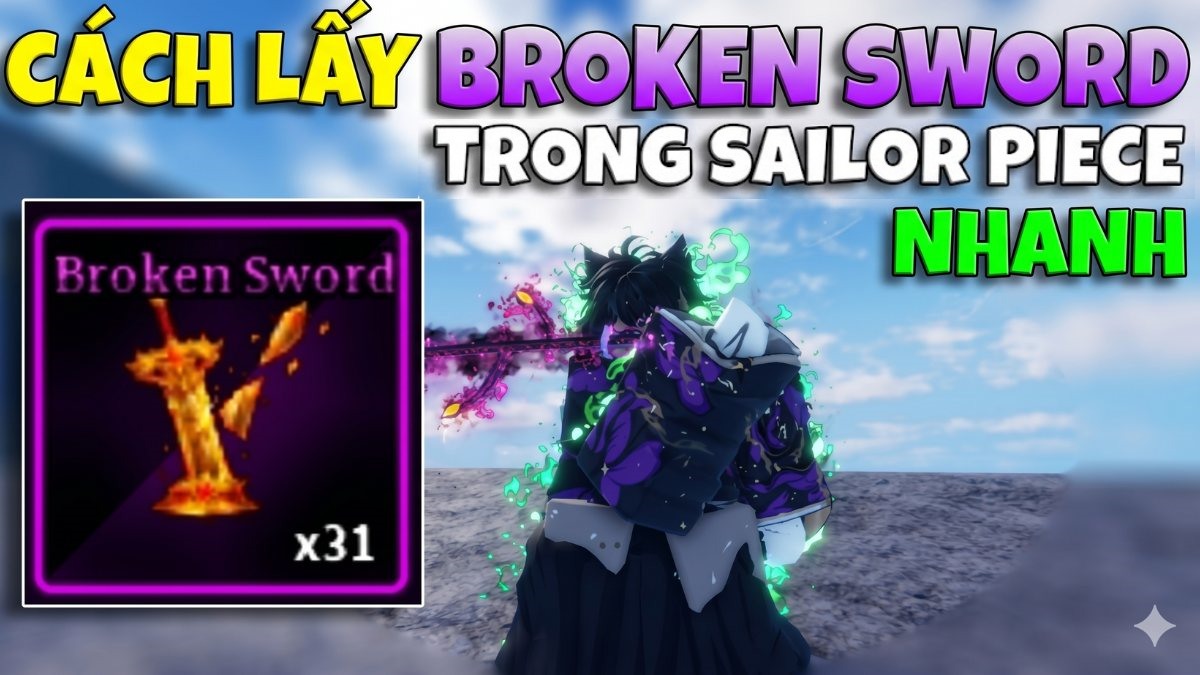 Cách lấy Broken Sword Sailor Piece 2026