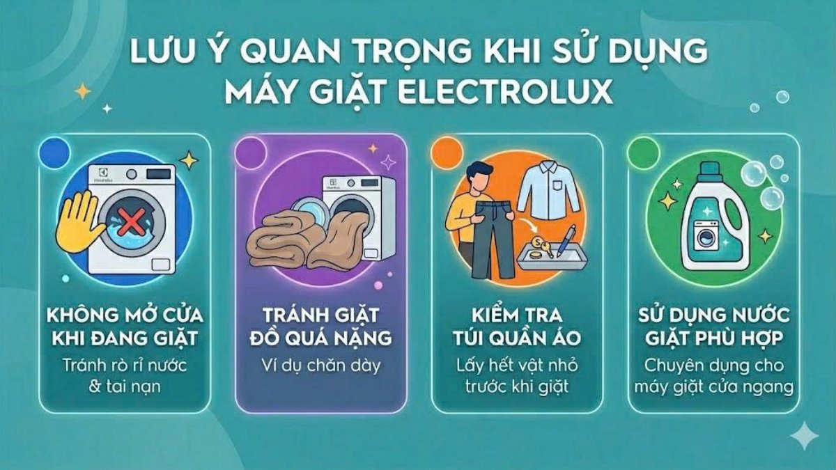Lưu ý quan trọng khi sử dụng máy giặt Electrolux