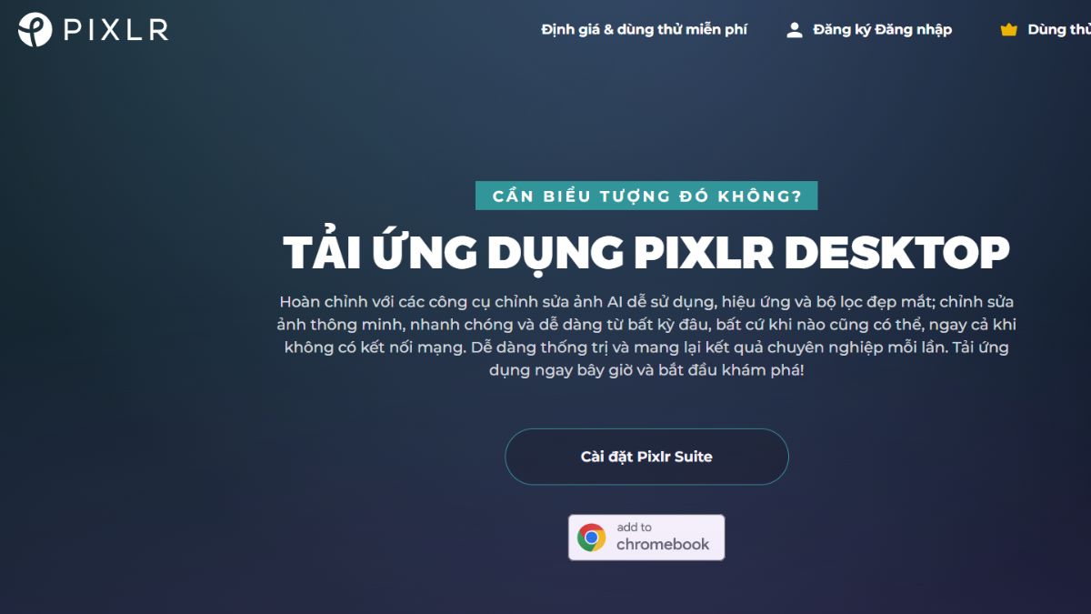 Cách cài đặt sử dụng Pixlr trên máy tính bước 1