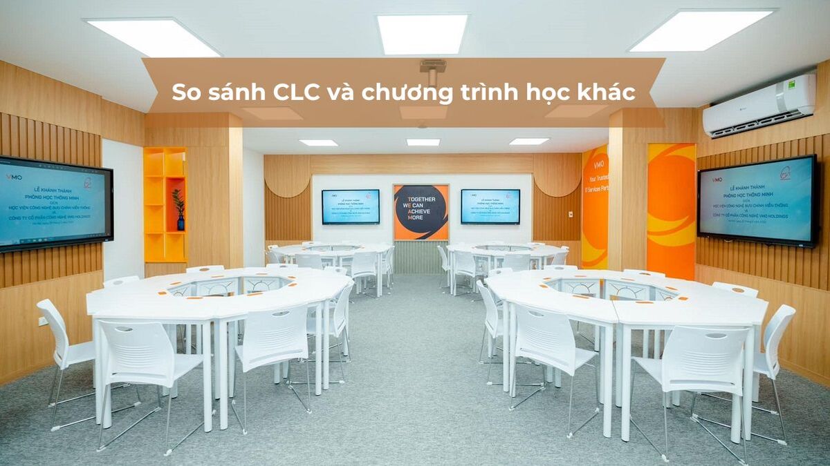 So sánh chương trình CLC với các chương trình khác