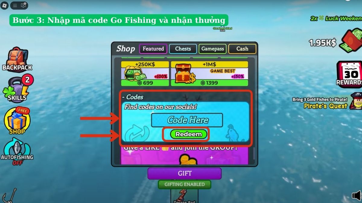Cách sử dụng code Go Fishing - bước 3