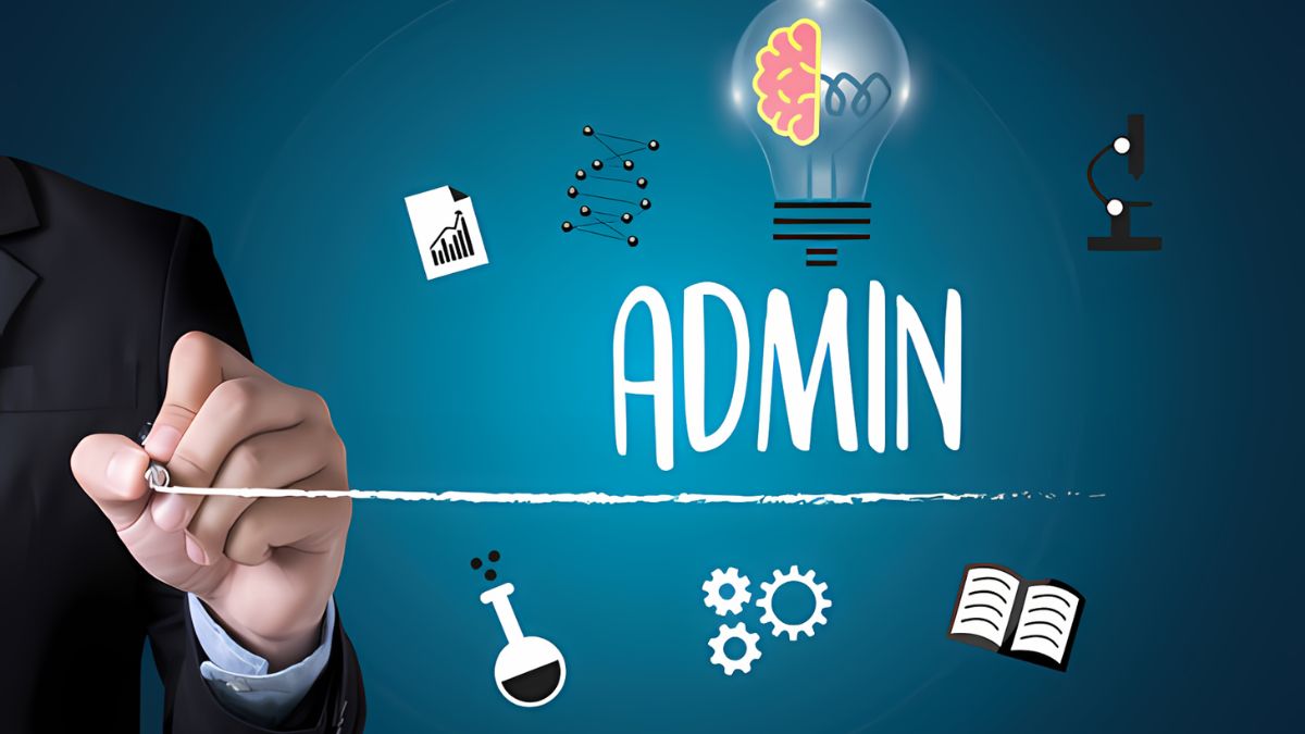 Admin là gì? Mô tả công việc, chức vụ, cơ hội việc làm admin