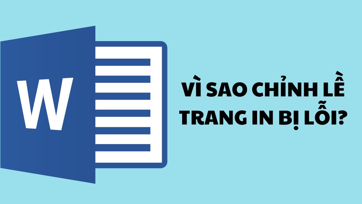Cách căn lề trong Word và lỗi thường gặp