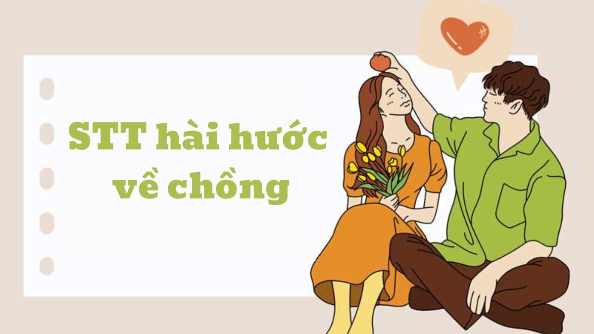 STT hài hước về chồng