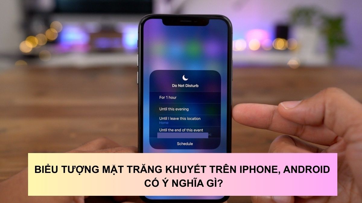 Biểu tượng mặt trăng khuyết trên iPhone, Android có ý nghĩa gì