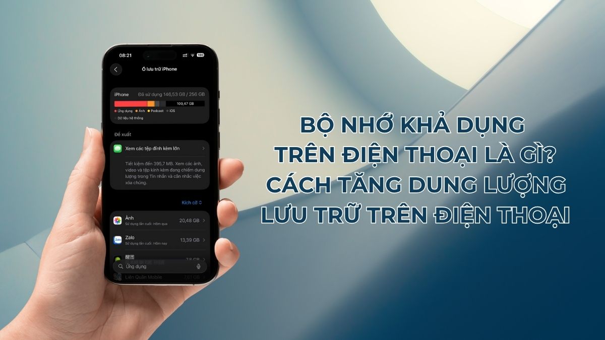 Bộ nhớ khả dụng trên điện thoại là gì? Cách tăng dung lượng lưu trữ trên điện thoại