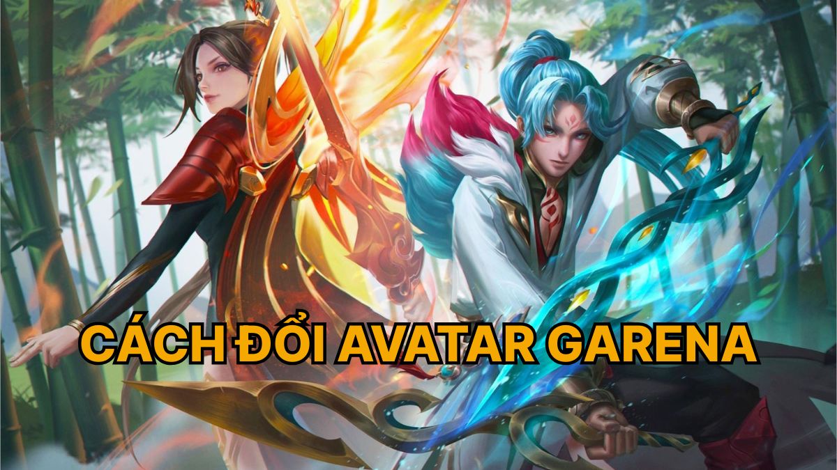 Cách đổi avatar Garena trên điện thoại và máy tính 2025