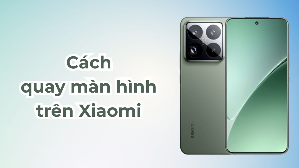 Cách quay màn hình Xiaomi, Redmi có âm thanh đơn giản