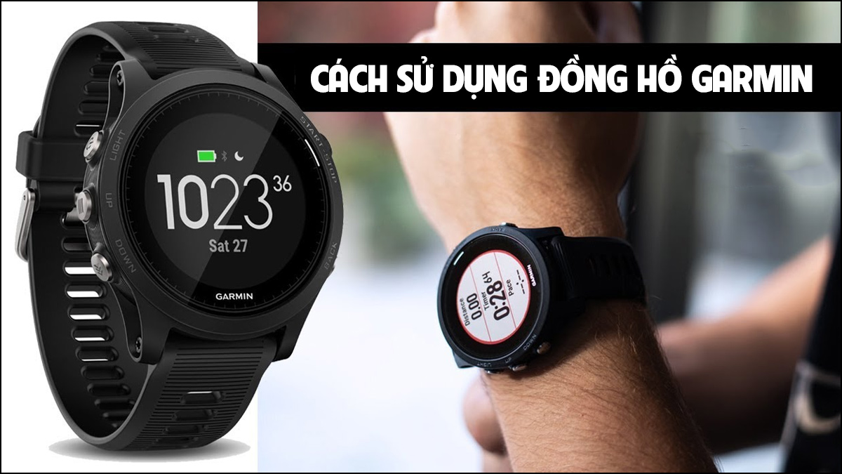 Cách sử dụng đồng hồ Garmin cho người mới bắt đầu
