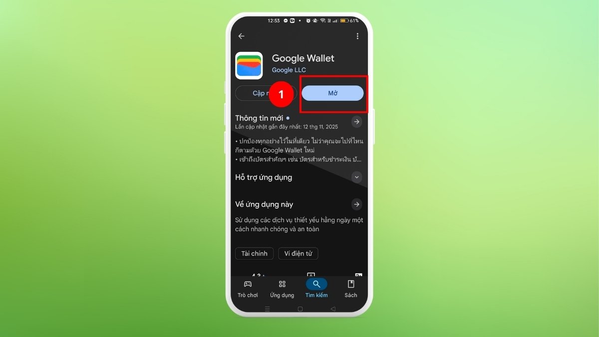 Cách sử dụng Google Wallet trên điện thoại thêm thẻ vào app bước 1