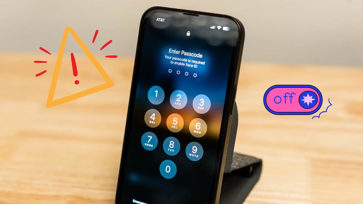 Lưu ý khi tắt mật khẩu màn hình iPhone