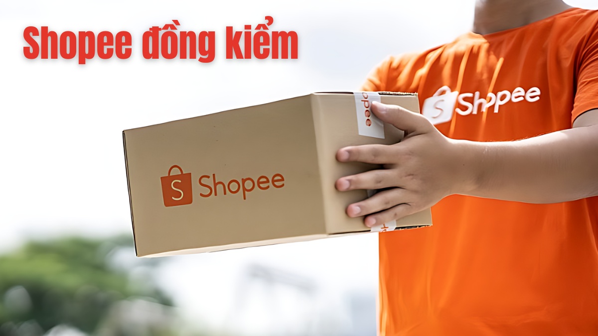 Shopee đồng kiểm là gì