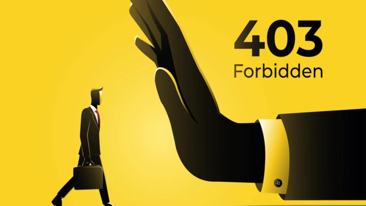 Nguyên nhân gây ra 403 Forbidden error là gì