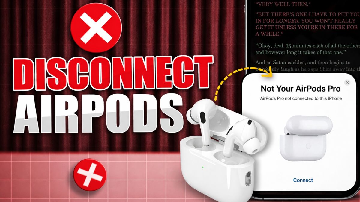 Cách khắc phục AirPods bị chai pin - ngắt kết nối khi không sử dụng