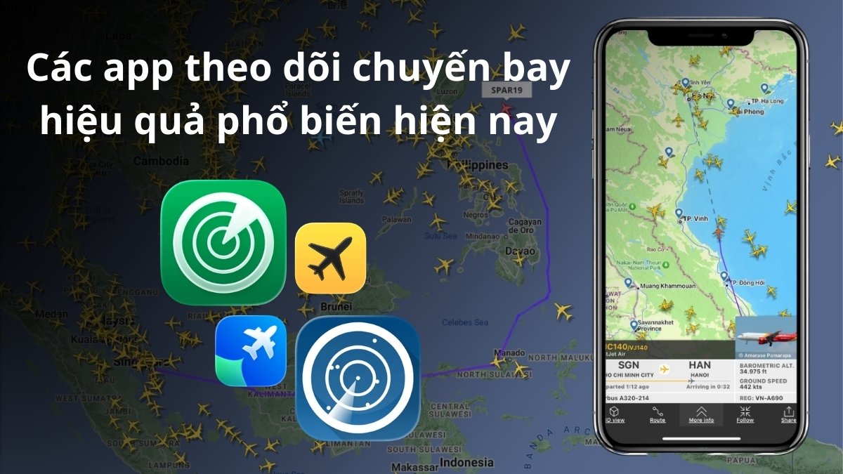 TOP 8 app theo dõi chuyến bay hiệu quả phổ biến hiện nay