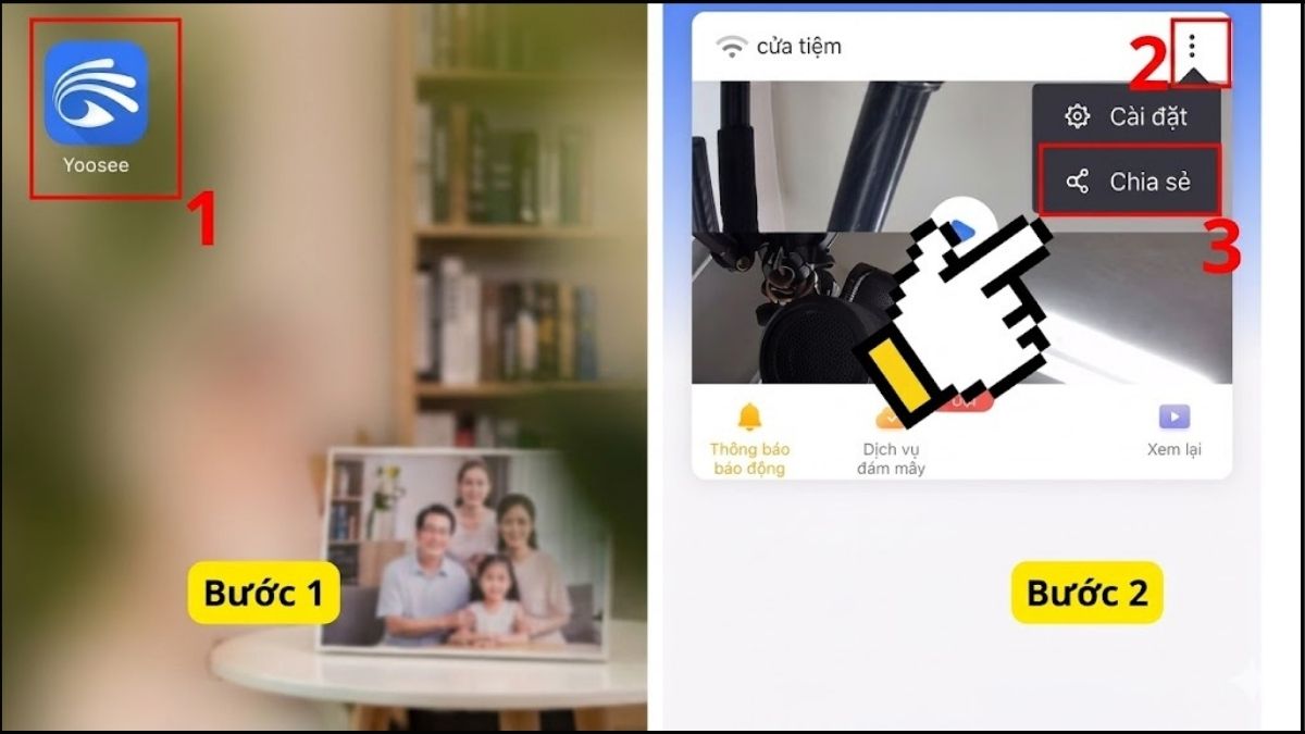 Chia sẻ camera Yoosee - bước 1,2 