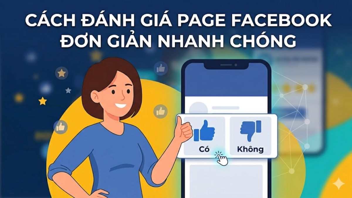 Cách đánh giá page trên Facebook đơn giản nhanh chóng