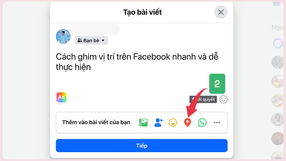 Cách ghim vị trí trên bài viết Facebook bằng máy tính - bước 2