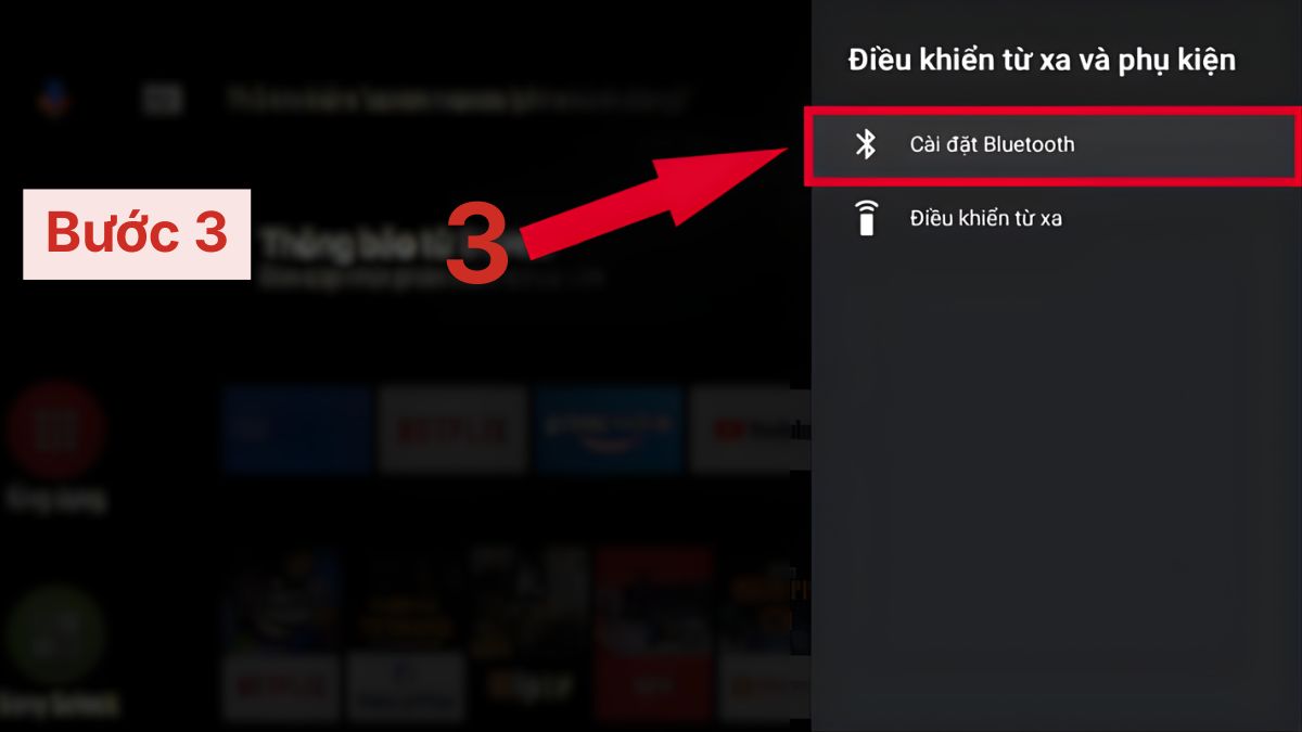 Hướng dẫn cách kết nối loa bluetooth với tivi Sony - bước 3