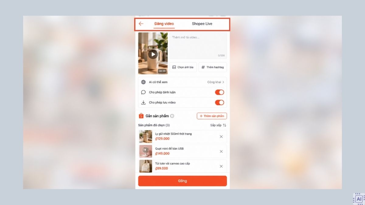 Cách kiếm tiền trên Shopee Video và Shopee Live thực chiến - bước 4