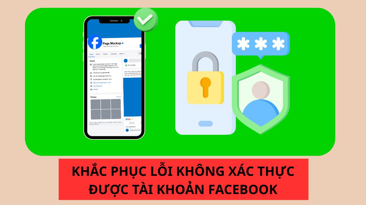 Khắc phục lỗi không xác thực được tài khoản Facebook